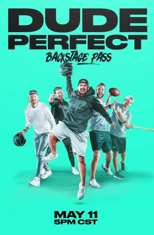 Dude Perfect: Backstage Pass's poster