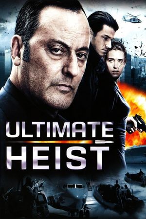 Ultimate Heist's poster image