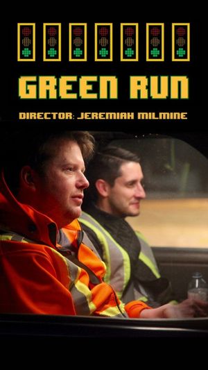 Green Run's poster