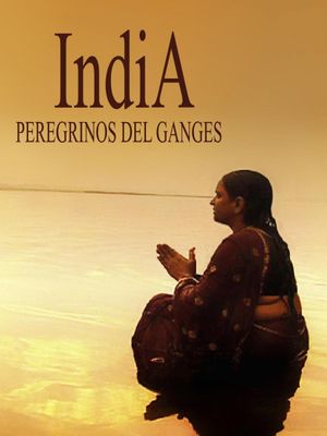 India, los peregrinos del Ganges's poster