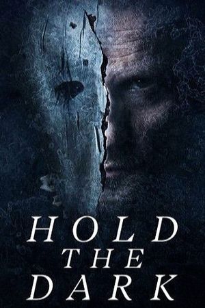 Hold the Dark's poster