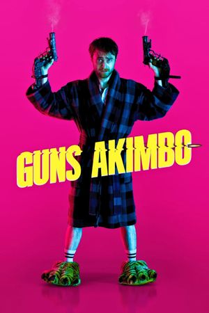 Guns Akimbo's poster