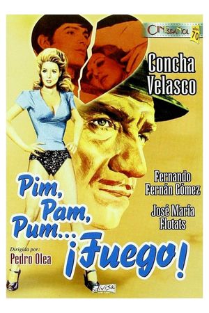 Pim, Pam, Pum... Fire!'s poster