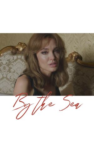 By the Sea's poster