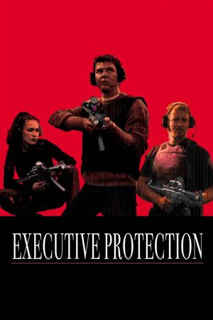 Executive Protection's poster