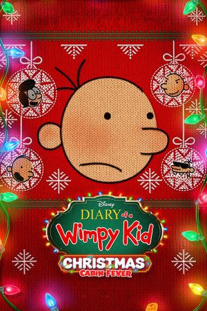 Diary of a Wimpy Kid Christmas: Cabin Fever's poster
