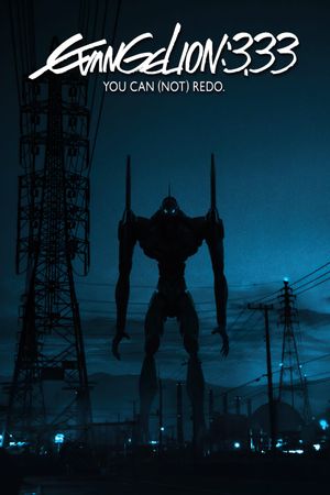 Evangelion: 3.0 You Can (Not) Redo's poster