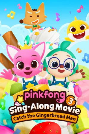 Pinkfong Sing-Along Movie 3: Catch the Gingerbread Man's poster image