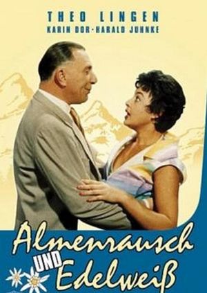 Almenrausch und Edelweiß's poster