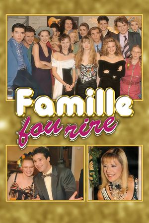 Famille fou rire's poster