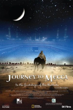 Journey to Mecca's poster image