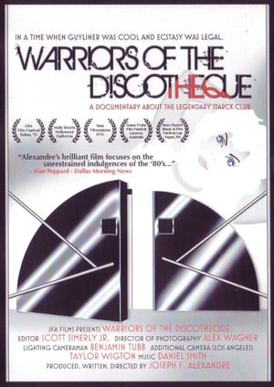 Warriors of the Discotheque: The Feature length Starck Club Documentary's poster