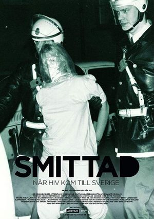 Smittad: När HIV kom till Sverige's poster