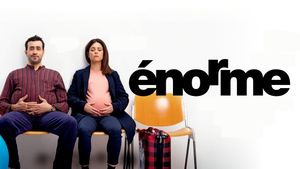 Enormous's poster
