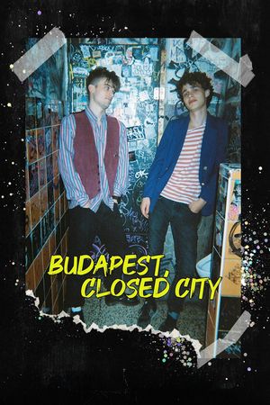 Budapest, Closed City's poster