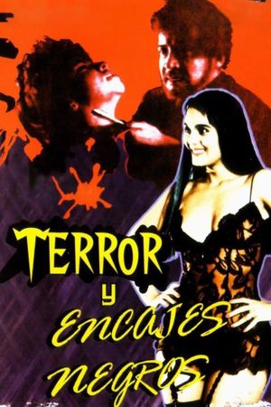 Terror and Black Lace's poster
