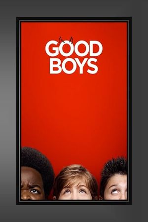 Good Boys's poster