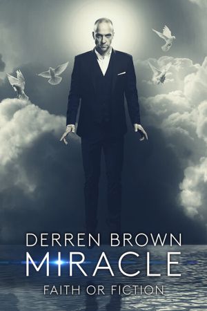 Derren Brown: Miracle's poster