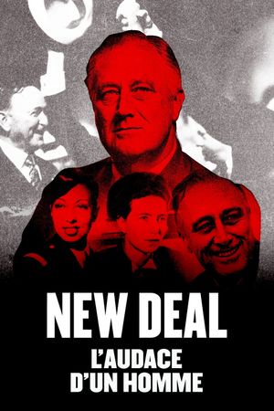 The New Deal: The Man Who Changed America's poster