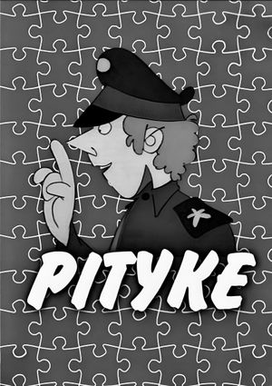 Pityke őrmester's poster