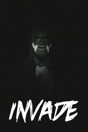 INVADE's poster