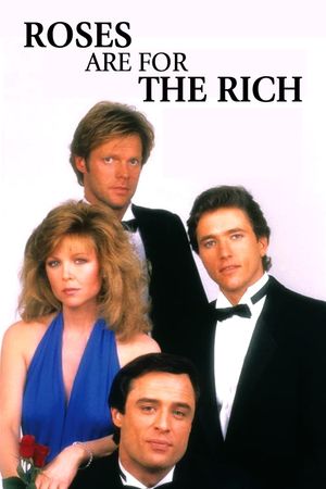 Roses Are for the Rich's poster