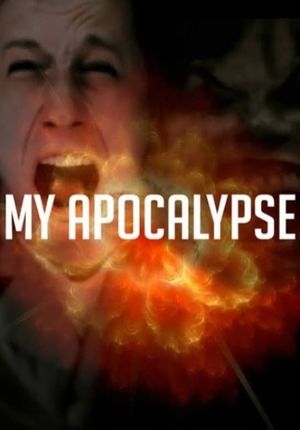 My Apocalypse's poster