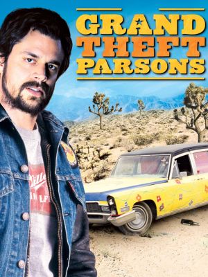 Grand Theft Parsons's poster