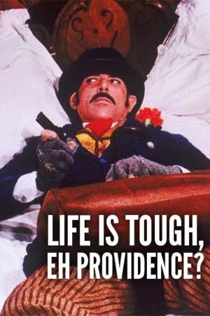 Life Is Tough, Eh Providence?'s poster