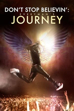 Don’t Stop Believin’: Everyman’s Journey's poster