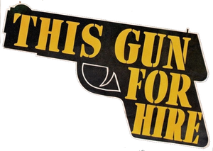 This Gun for Hire's poster
