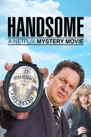 Handsome: A Netflix Mystery Movie's poster