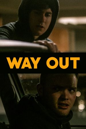 Way Out's poster