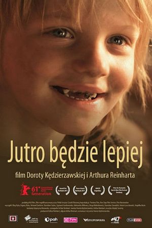 Tomorrow Will Be Better's poster