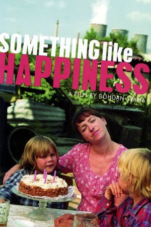 Something Like Happiness's poster