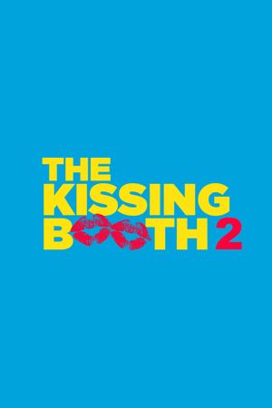 The Kissing Booth 2's poster