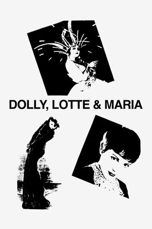 Dolly, Lotte und Maria's poster