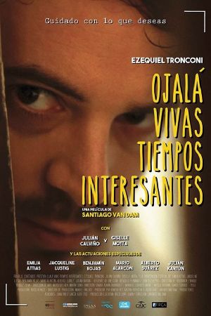 Ojalá vivas tiempos interesantes's poster