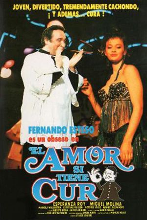 El amor sí tiene cura's poster