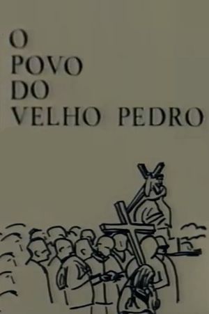 O Povo do Velho Pedro's poster