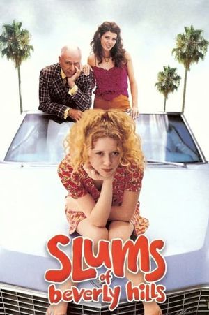 Slums of Beverly Hills's poster