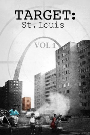 Target: St. Louis Vol. 1's poster
