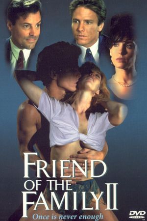 Friend of the Family II's poster