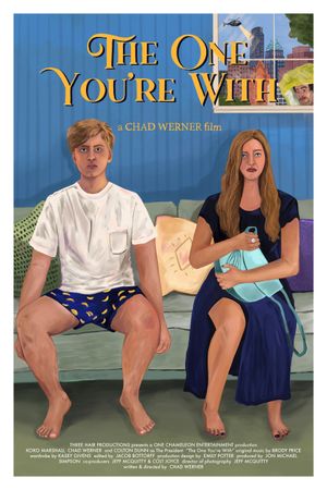 The One You're With's poster