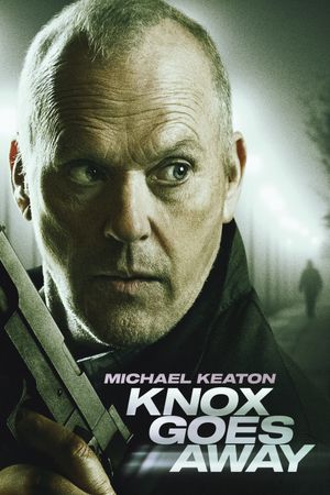 Knox Goes Away's poster