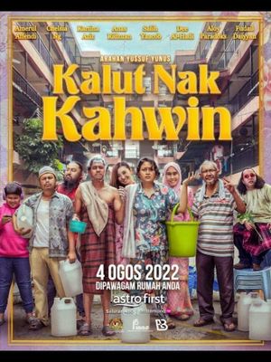 Kalut Nak Kahwin's poster