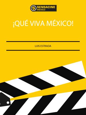 ¡Que viva México!'s poster