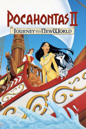 Pocahontas II: Journey to a New World's poster