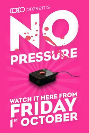 No Pressure's poster
