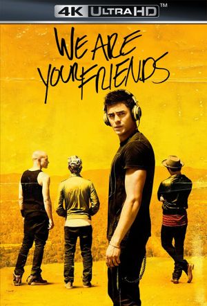 We Are Your Friends's poster